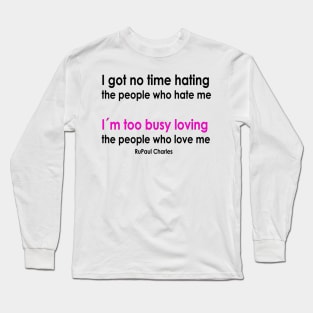 hating / loving Long Sleeve T-Shirt